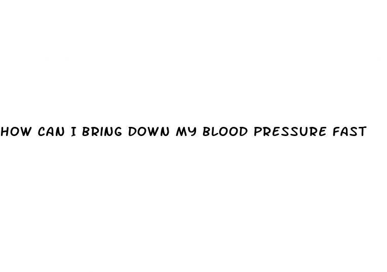 how-can-i-bring-down-my-blood-pressure-fast-iglesia-cristiana-puente